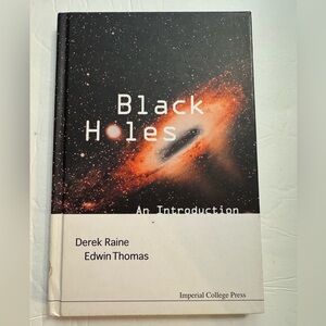Black Holes: An Introduction College Textbook